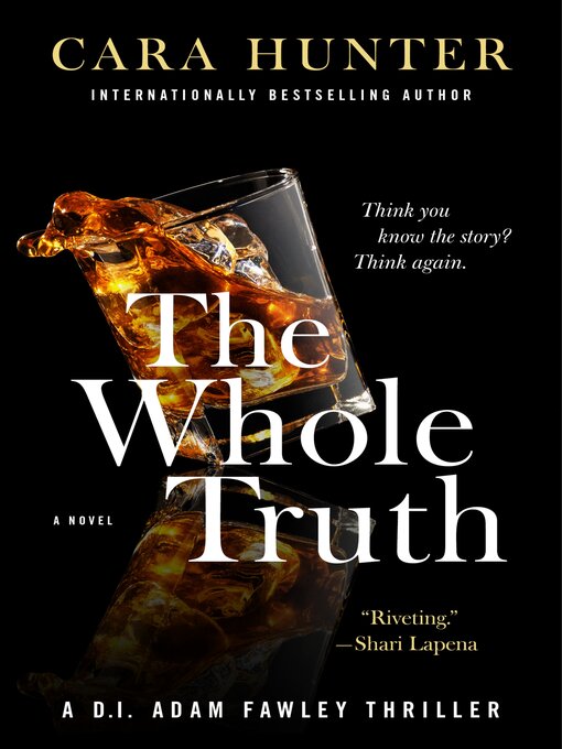 Title details for The Whole Truth by Cara Hunter - Wait list